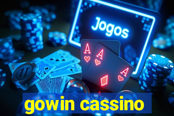 gowin cassino